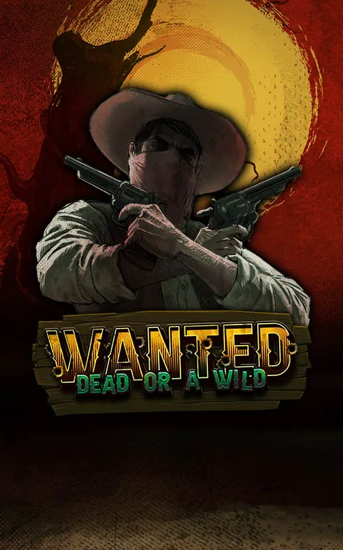 Wanted Dead or a Wild at Planet 7 Casino